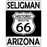 Seligman Arizona Historic Route 66 Novelty Metal Parking Sign 9" x 12" (P)