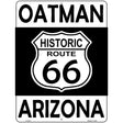 Oatman Arizona Historic Route 66 Novelty Metal Parking Sign 9" x 12" (P)