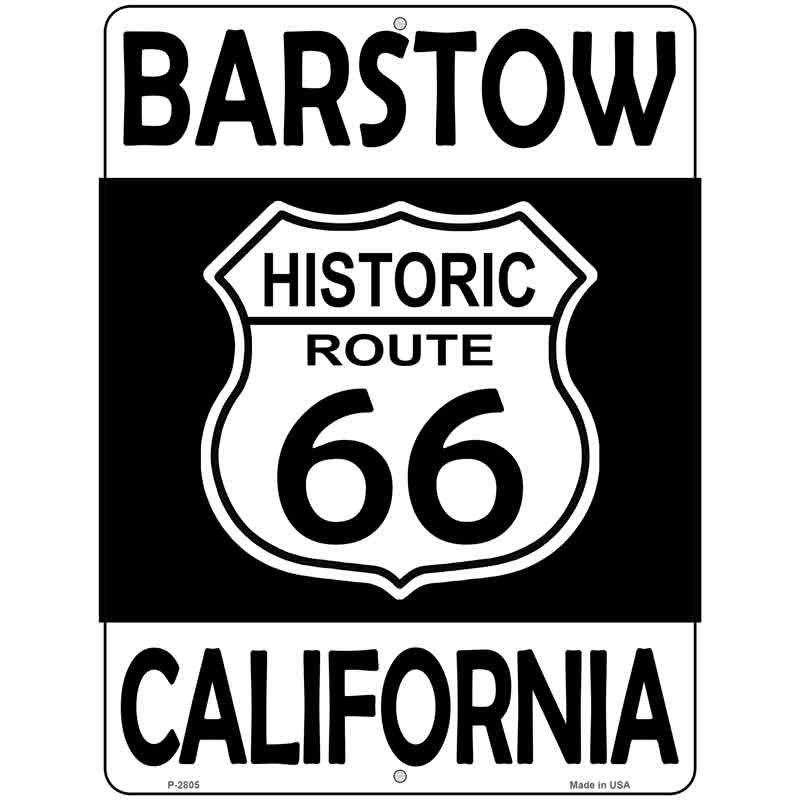 Barstow California Historic Route 66 Novelty Metal Parking Sign 9" x 12" (P)