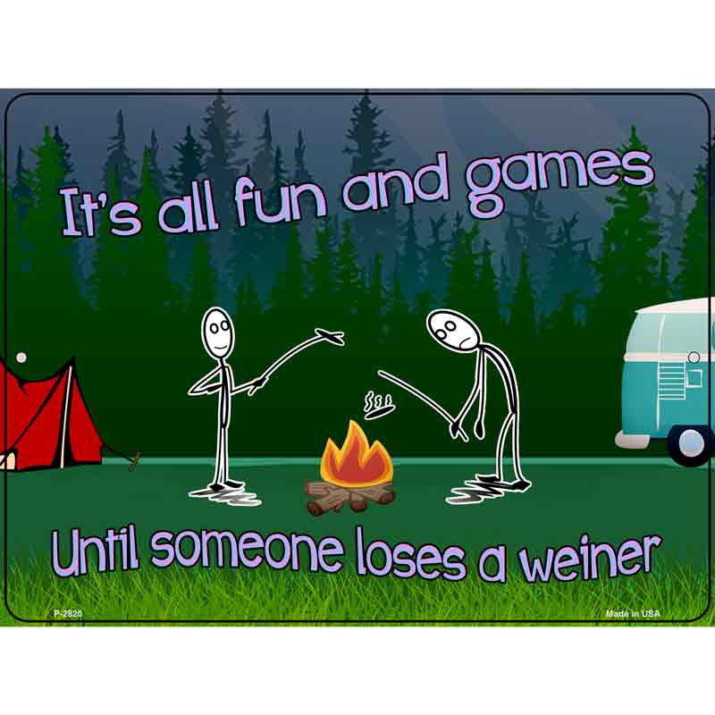 All Fun and Games Novelty Metal Parking Sign 9" x 12" (P)