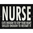 Cute Nurse, Restart Heart Novelty Metal Parking Sign 9" x 12" (P)