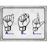 American Sign Language Novelty Metal Parking Sign 9" x 12" (P)