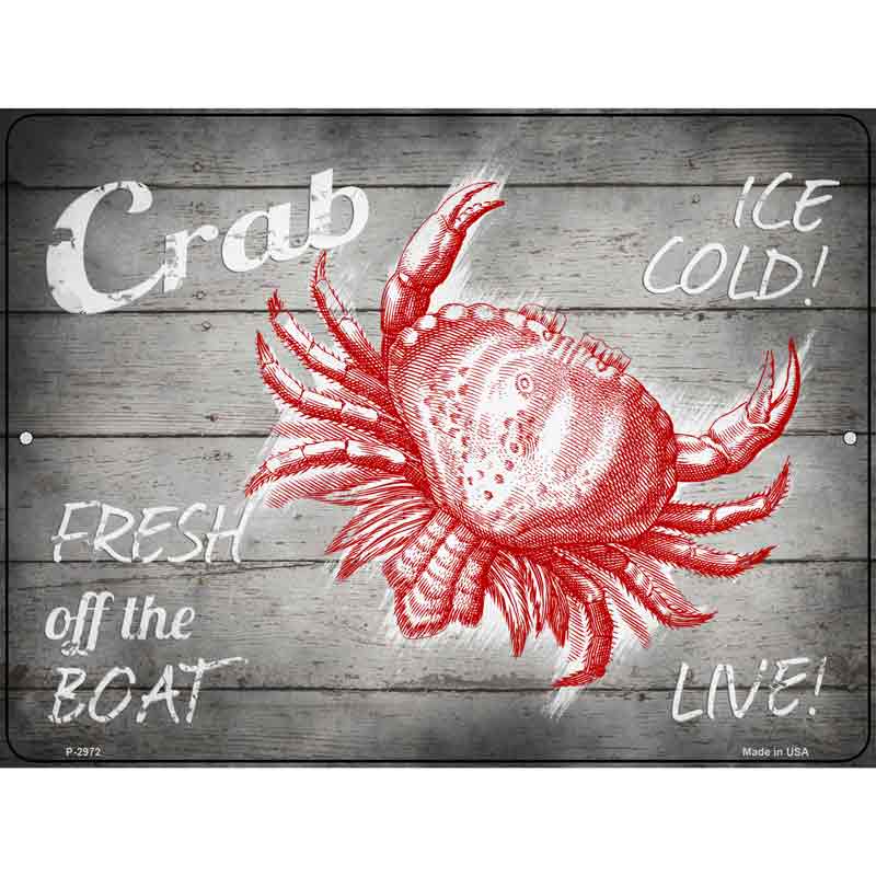 Crab Fresh off the Boat Novelty Metal Parking Sign 9" x 12" (P)