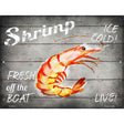 Shrimp Fresh off the Boat Novelty Metal Parking Sign 9" x 12" (P)