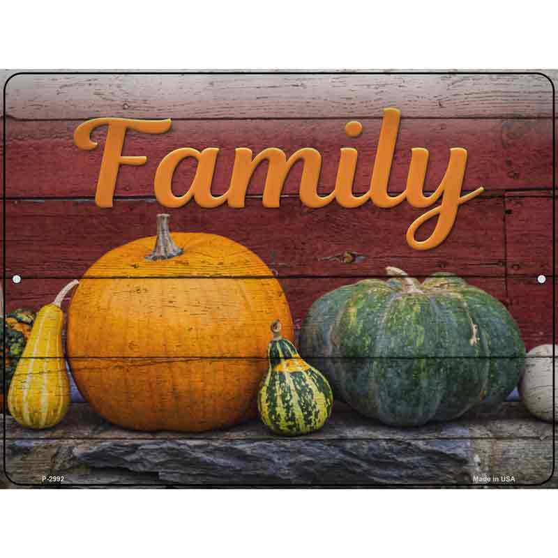 Family Novelty Metal Parking Sign 9" x 12" (P)