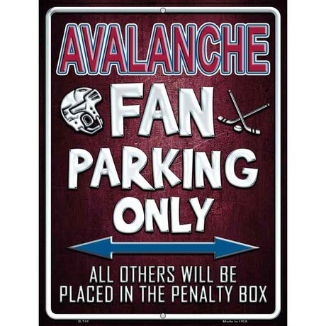 Avalanche Metal Novelty Parking Sign 9" x 12" (P)