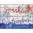 Sunshine & September Novelty Metal Parking Sign 9" x 12" (P)