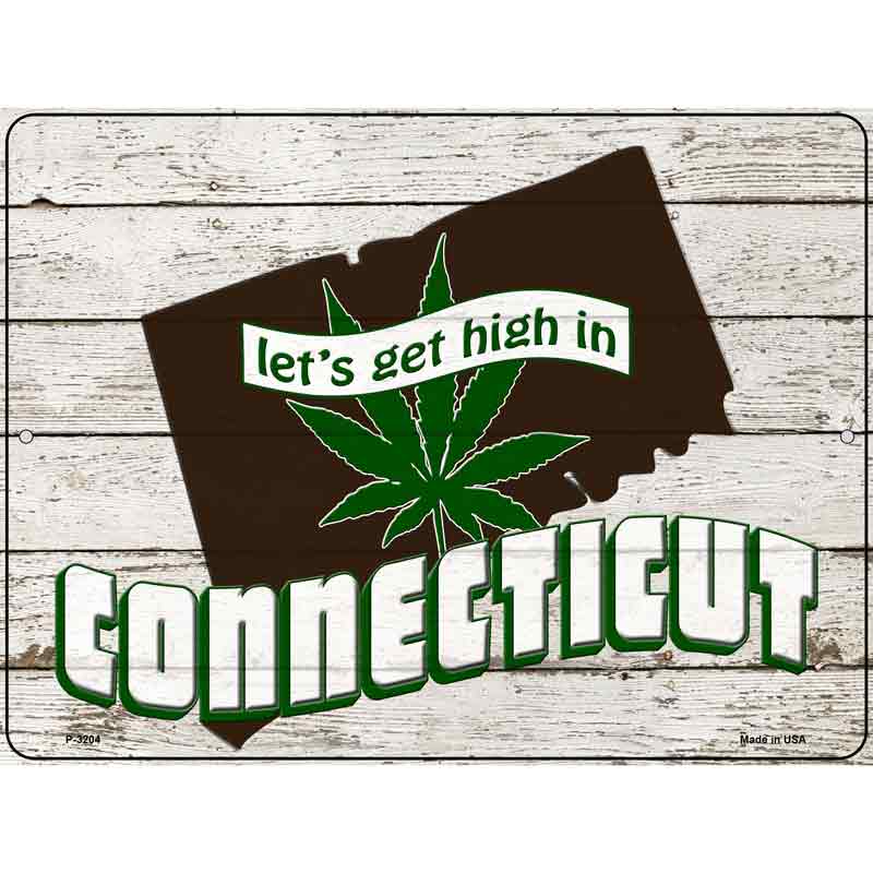 Get High In Connecticut Novelty Metal Parking Sign 9" x 12" (P)