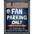 Islanders Metal Novelty Parking Sign 9" x 12" (P)