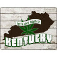 Get High In Kentucky Novelty Metal Parking Sign 9" x 12" (P)