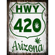 HWY 420 Arizona Novelty Metal Parking Sign 9" x 12" (P)