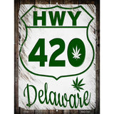 HWY 420 Delaware Novelty Metal Parking Sign 9" x 12" (P)