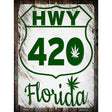 HWY 420 Florida Novelty Metal Parking Sign 9" x 12" (P)