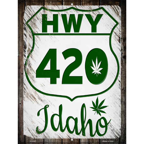 HWY 420 Idaho Novelty Metal Parking Sign 9" x 12" (P)