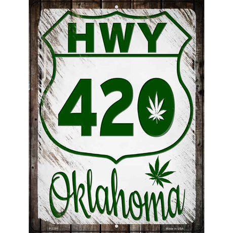 HWY 420 Oklahoma Novelty Metal Parking Sign 9" x 12" (P)