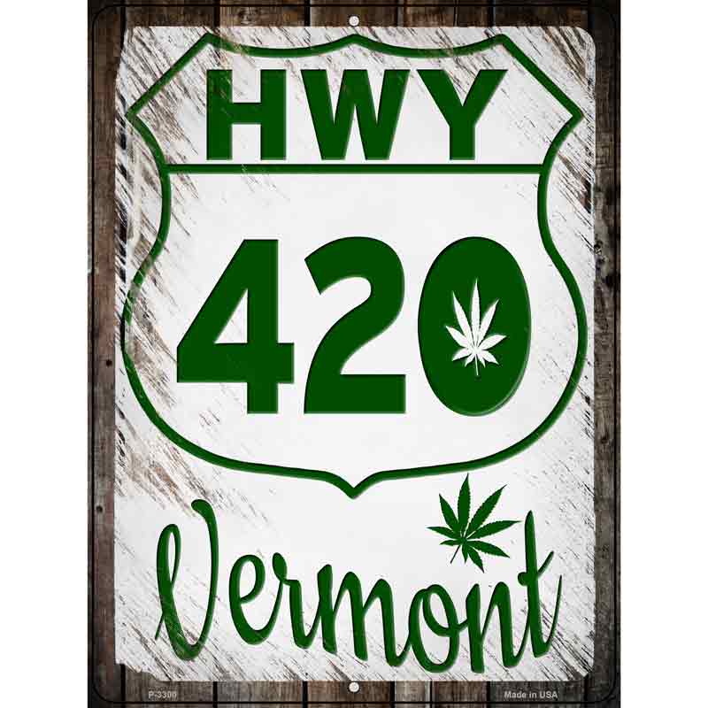 HWY 420 Vermont Novelty Metal Parking Sign 9" x 12" (P)