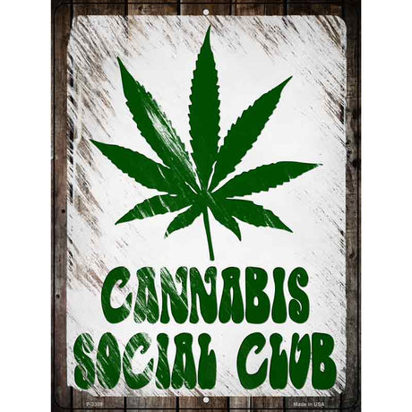 Cannabis Social Club Novelty Metal Parking Sign 9" x 12" (P)