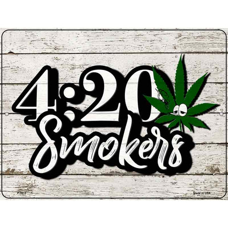 420 Smokers Novelty Metal Parking Sign 9" x 12" (P)