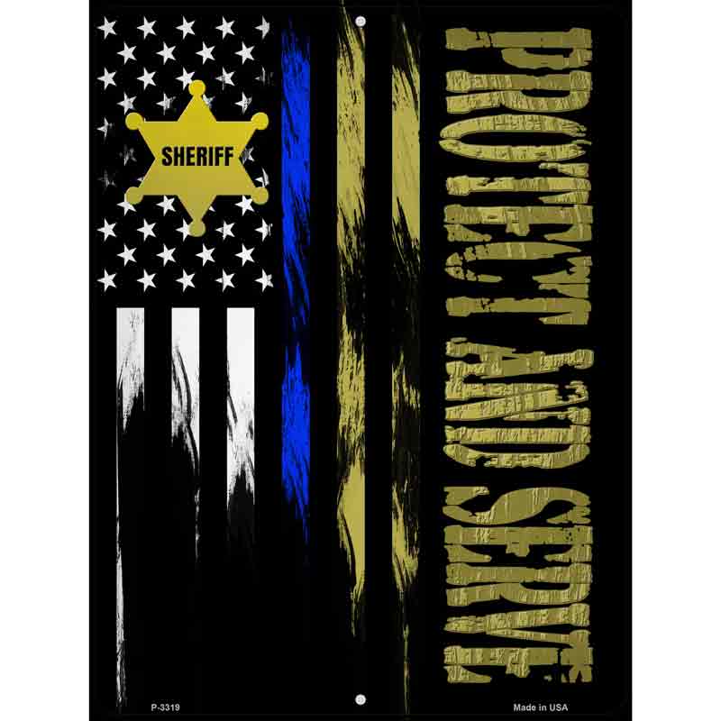 Protect and Serve Novelty Metal Parking Sign 9" x 12" (P)