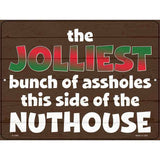 Jolliest Assholes Novelty Metal Parking Sign 9" x 12" (P)