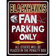 Black Hawks Metal Novelty Parking Sign 9" x 12" (P)