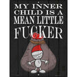 Mean Little Fcker Novelty Metal Parking Sign 9" x 12" (P)