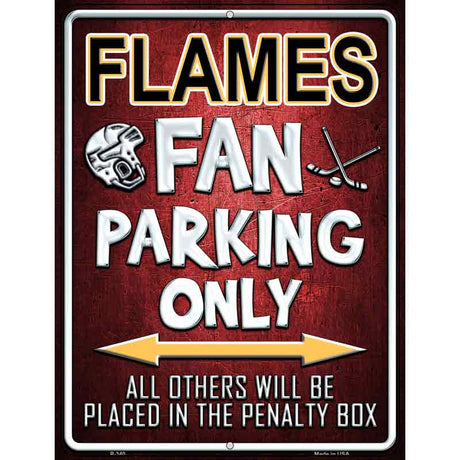 Flames Metal Novelty Parking Sign 9" x 12" (P)