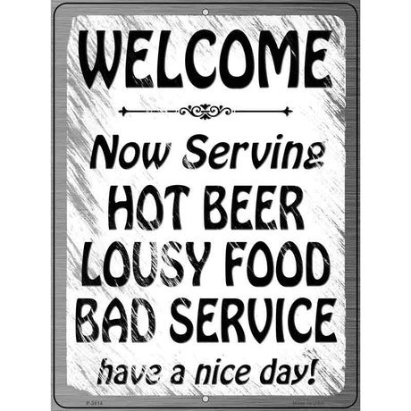 Hot Beer Lousy Food Novelty Metal Parking Sign 9" x 12" (P)