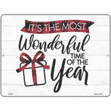 Wonderful Time of The Year Novelty Metal Parking Sign 9" x 12" (P)