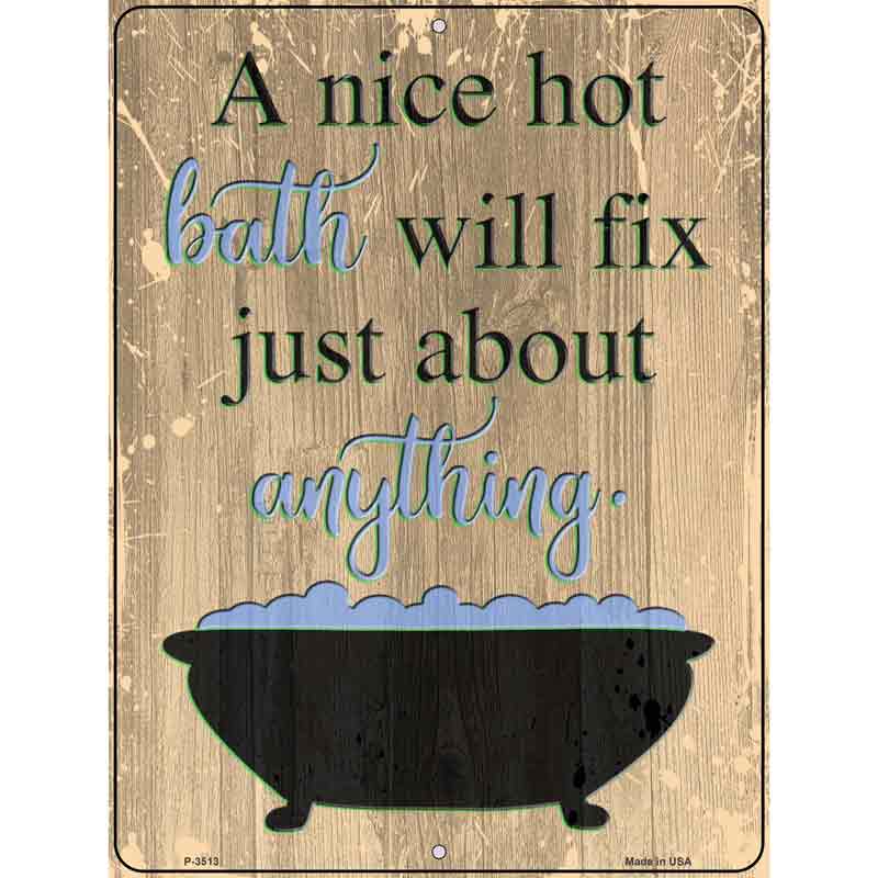 Bath Will Fix Anything Novelty Metal Parking Sign 9" x 12" (P)