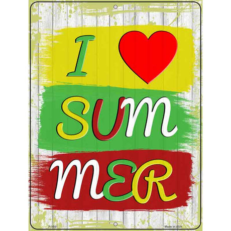 I Love Summer Novelty Metal Parking Sign 9" x 12" (P)