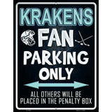 Krakens Fan Novelty Metal Parking Sign 9" x 12" (P)