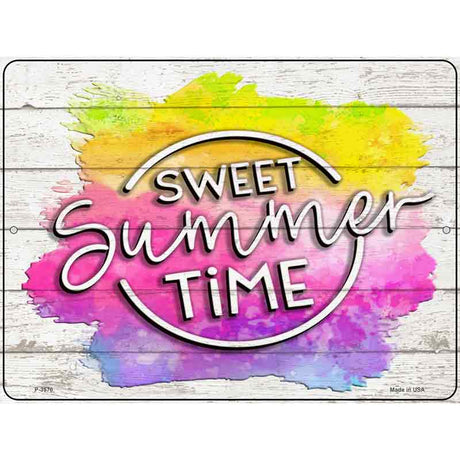 Sweet Summer Time Watercolor Novelty Metal Parking Sign 9" x 12" (P)