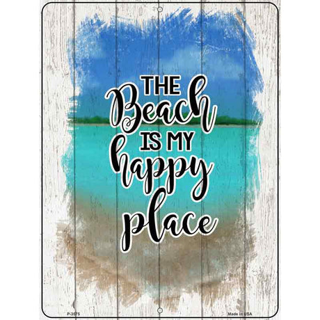 Beach Is My Happy Place Novelty Metal Parking Sign 9" x 12" (P)