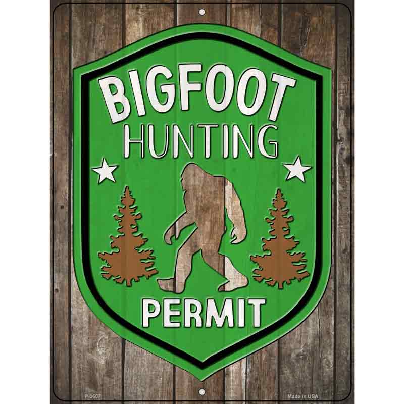 Bigfoot Hunting Permit Novelty Metal Parking Sign 9" x 12" (P)