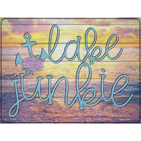 Lake Junkie Anchor Novelty Metal Parking Sign 9" x 12" (P)