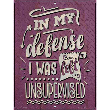 In My Defense Novelty Metal Parking Sign 9" x 12" (P)