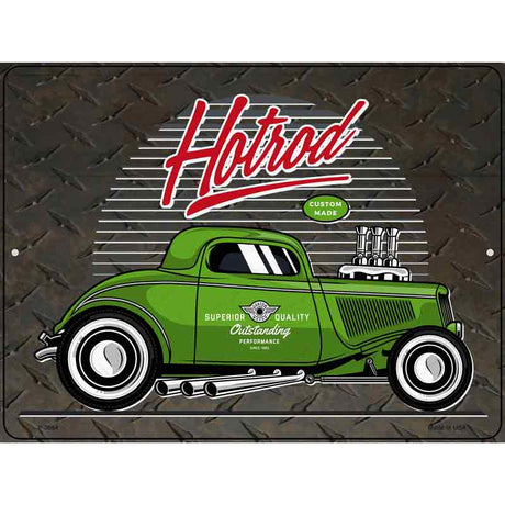 Green Hotrod Novelty Metal Parking Sign 9" x 12" (P)