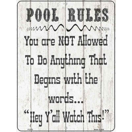 Pool Rules Novelty Metal Parking Sign 9" x 12" (P)