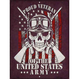 Proud Veteran Of The Army Novelty Metal Parking Sign 9" x 12" (P)