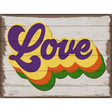 Love Rainbow Novelty Metal Parking Sign 9" x 12" (P)