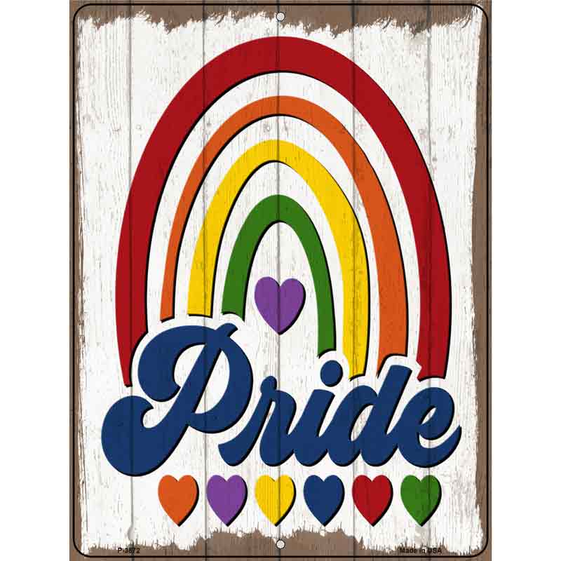 Pride With Rainbow Novelty Metal Parking Sign 9" x 12" (P)