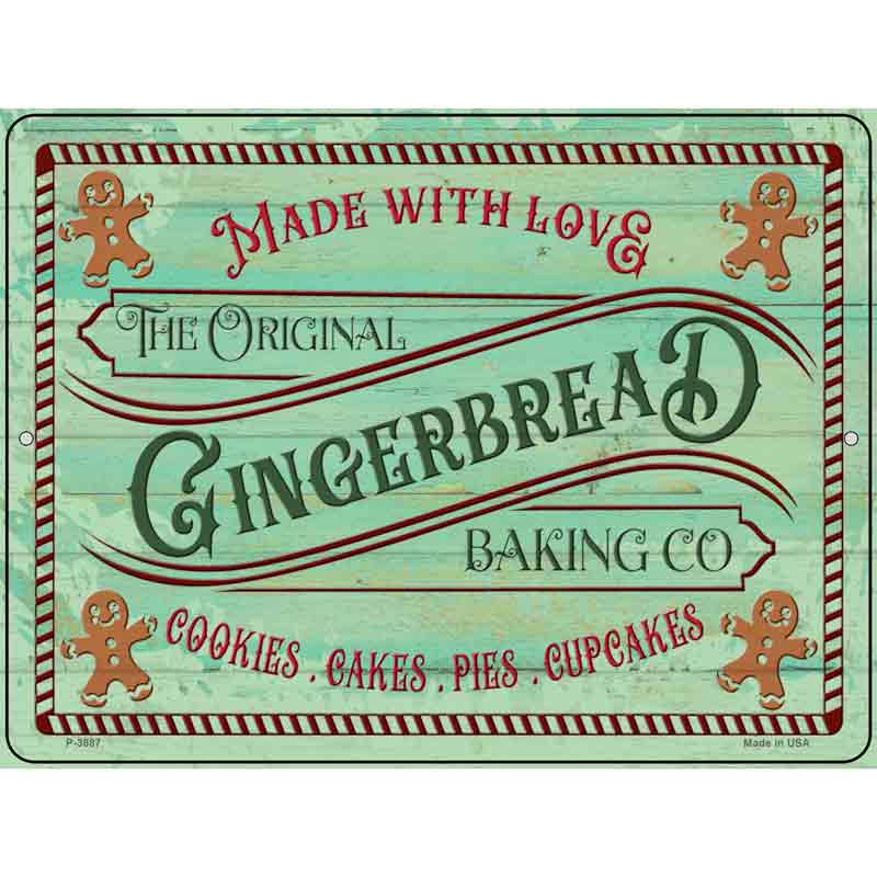 The Original Gingerbread Baking Co Novelty Metal Parking Sign 9" x 12" (P)