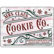 Mrs. Claus Cookie Co Novelty Metal Parking Sign 9" x 12" (P)