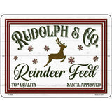 Rudolph and Co Reindeer Feed Novelty Metal Parking Sign 9" x 12" (P)