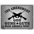 God Guns Guts Metal Novelty Parking Sign 9" x 12" (P)