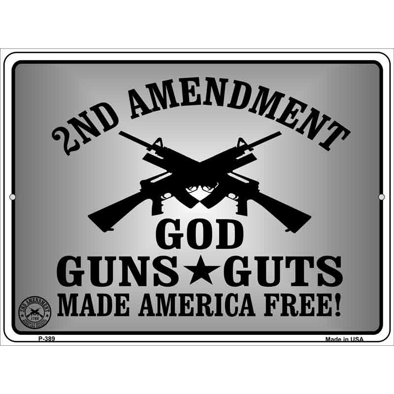 God Guns Guts Metal Novelty Parking Sign 9" x 12" (P)