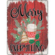 Merry Everything Red Novelty Metal Parking Sign 9" x 12" (P)