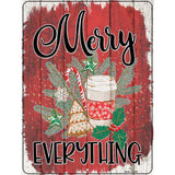 Merry Everything Red Novelty Metal Parking Sign 9" x 12" (P)