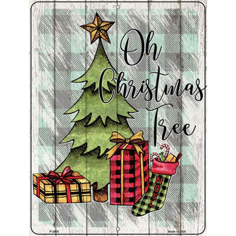 Oh Christmas Tree Novelty Metal Parking Sign 9" x 12" (P)